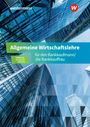 Friedmund Skorzenski: Allgemeine Wirtschaftslehre für den Bankkaufmann/die Bankkauffrau. Schulbuch, Buch