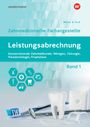 Barbara Meurer: Leistungsabrechnung für die Zahnmedizinische Fachangestellte 1. Schulbuch, Buch