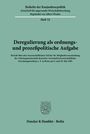 /: Deregulierung als ordnungs- und prozeßpolitische Aufgabe., Buch
