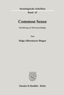 Helga Albersmeyer-Bingen: Common Sense., Buch