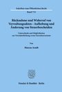 Marcus Arndt: Rücknahme und Widerruf von Verwaltungsakten - Aufhebung und Änderung von Steuerbescheiden., Buch