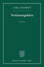 Carl Schmitt: Verfassungslehre., Buch