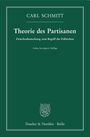 Carl Schmitt: Theorie des Partisanen., Buch