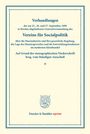 /: Verhandlungen der am 25., 26. und 27. September 1899 in Breslau abgehaltenen Generalversammlung des Vereins für Socialpolitik über die Hausindustrie und ihre gesetzliche Regelung, die Lage des Hausiergewerbes, Buch