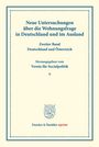 /: Neue Untersuchungen über die Wohnungsfrage in Deutschland und im Ausland., Buch