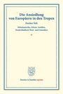 /: Die Ansiedlung von Europäern in den Tropen., Buch