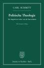 Carl Schmitt: Politische Theologie., Buch
