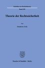 Humberto Ávila: Theorie der Rechtssicherheit., Buch