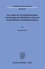 Katharina Fenzl: Der Schutz der Persönlichkeitsrechte von Personen des öffentlichen Lebens im strafrechtlichen Ermittlungsverfahren, Buch