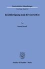 Samuel Strauß: Rechtfertigung und Beweisverbot., Buch