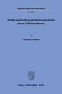 Christoph Dankers: Wettbewerbswidrigkeit der Manipulation durch Plattformdienste., Buch