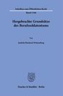 Jendrik Eberhard Wüstenberg: Hergebrachte Grundsätze des Berufssoldatentums, Buch