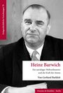 Gerhard Barkleit: Heinz Barwich, Buch