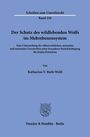 Katharina V. Roth-Weiß: Der Schutz des wildlebenden Wolfs im Mehrebenensystem, Buch