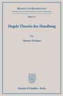 Thomas Wiedmer: Hegels Theorie der Handlung, Buch