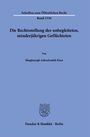 Shaghayegh Ashrafzadeh Kian: Die Rechtsstellung des unbegleiteten, minderjährigen Geflüchteten, Buch