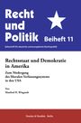 Manfred H. Wiegandt: Rechtsstaat und Demokratie in Amerika, Buch