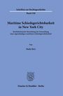 Malte Brix: Maritime Schiedsgerichtsbarkeit in New York City, Buch