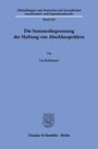 Lea Kuhmann: Die Summenbegrenzung der Haftung von Abschlussprüfern, Buch