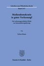 Torben Klausa: Mediendemokratie in guter Verfassung?, Buch