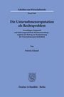 Patrick Günnel: Die Unternehmensreputation als Rechtsproblem, Buch