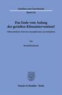 Schriften zum Umweltrecht, Band 218. "Das Ende vom Anfang der gezielten Klimaintervention?" Von David Reichwein. Duncker & Humblot.