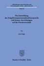 Sasa Gigic: Die Entwicklung des Entgelttransparenzauskunftsanspruchs und dessen Auswirkungen auf die Privatwirtschaft, Buch