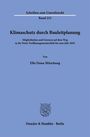Ella Fiona Mitschang: Klimaschutz durch Bauleitplanung, Buch
