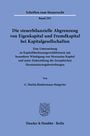 C. Martin Rindermann-Haugwitz: Die steuerbilanzielle Abgrenzung von Eigenkapital und Fremdkapital bei Kapitalgesellschaften, Buch