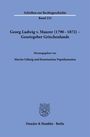 : Georg Ludwig v. Maurer (1790-1872) - Gesetzgeber Griechenlands, Buch