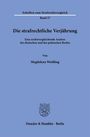 Magdalena Weidling: Die strafrechtliche Verjährung, Buch