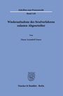 Hayat Annabell Ouass: Wiederaufnahme des Strafverfahrens zulasten Abgeurteilter, Buch