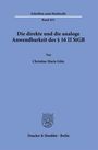 Christine Marie Götz: Die direkte und die analoge Anwendbarkeit des § 16 II StGB, Buch