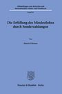 Moritz Gärtner: Die Erfüllung des Mindestlohns durch Sonderzahlungen, Buch