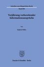 „Verjährung vorbereitender Informationsansprüche“ von Raphael Hillus, Schriftenreihe, Band 608. Logo und Verlag unten.