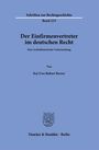 Schriften zur Rechtsgeschichte, Band 233. Der Einfirmenvertreter im deutschen Recht, von Kai Uwe Robert Berrer, Duncker & Humblot.