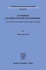 Schriften zum Internationalen Recht Band 246. Unmittelbare grenzüberschreitende Beweisaufnahme, Timmy Lukas Ebert, Verlag in Berlin.