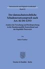 Robert Faußner: Der datenschutzrechtliche Schadenersatzanspruch nach Art. 82 DS-GVO, Buch
