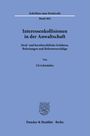 Uli Schönhöfer: Interessenkollisionen in der Anwaltschaft, Buch