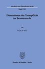 Frauke de Vries: Dimensionen der Treuepflicht im Beamtenrecht, Buch