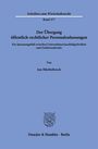 "Schriften zum Wirtschaftsrecht Band 377. Der Übergang öffentlich-rechtlicher Personalzulassungen von Jan Hüchtebrock."