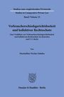 Serie „Studien zum vergleichenden Privatrecht“, Band 35. Titel: „Verbraucherschiedsgerichtsbarkeit und kollektiver Rechtsschutz“. Autor: Maximilian Nicolas Schulze. Verlag: Duncker & Humblot, Berlin. Enthält ein Logo.