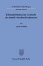 Tjarda Tiedeken: Klimaaktivismus im Strafrecht des demokratischen Rechtsstaats, Buch