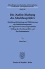 Jakob Lutz: Die (Außen-)Haftung des Abschlussprüfers, Buch
