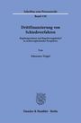 "Schriften zum Prozessrecht Band 330: Drittfinanzierung von Schiedsverfahren" von Johannes Veigel; Verlag: Duncker & Humblot.