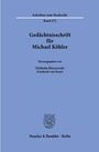 "Schriften zum Strafrecht, Band 472. Gedächtnisschrift für Michael Köhler, herausgegeben von Diethelm Klesczewski, Friedrich von Freier. Duncker & Humblot · Berlin." In der Mitte ein Emblem mit einem Adler. Hintergrund in Blau.