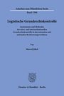 "Legistische Grundrechtskontrolle" von Marcel Jäkel. Unionsrecht Text, blau mit schwarzem Text. Duncker & Humblot Logo.