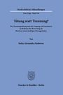 Strafrechtliche Abhandlungen. Neue Folge · Band 344. Titel: Tötung statt Trennung? Autorin: Sofia Alexandra Kolowos. Duncker & Humblot. Berlin. Symbol eines Adlers in der Mitte.