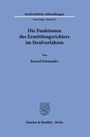 "Die Funktionen des Ermittlungsrichters im Strafverfahren" von Konrad Schmauder. Blaues Cover mit einem Logo.