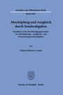 Schriften zum Öffentlichen Recht Band 1607. Abschöpfung und Ausgleich durch Sonderabgaben. Autor: Tristan Johannes Lemke.